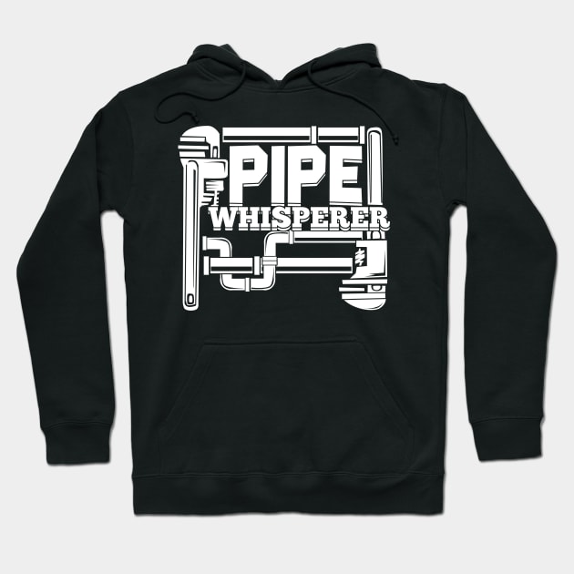 Pipe Whisperer Plumber Pipefitter Gift Hoodie by Dolde08